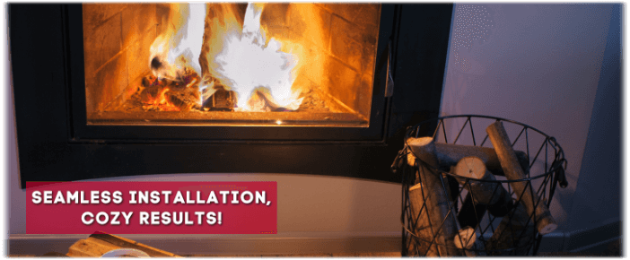 Fireplace Installation Phoenix AZ